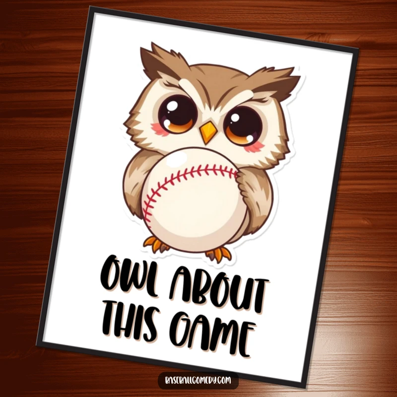 Funny digital art print of a curious owl with wide eyes, captivated by a baseball, conveying humor and charm.