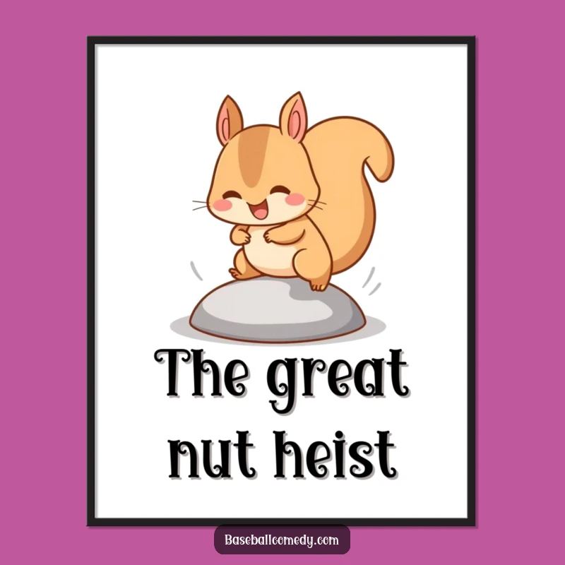Funny Squirrel Base Stealer Digital Art: Instant Speed, Hilarious Funny Gift