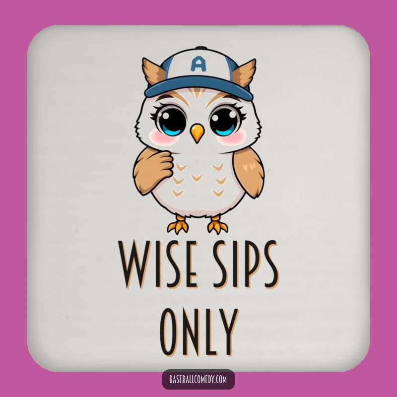 Funny Winking Owl Coaching Coaster - Protect Surfaces With Wit