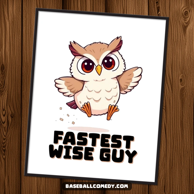 Funny owl poster depicting a smiling owl rounding the bases with surprising speed, dynamic baseball wall art.