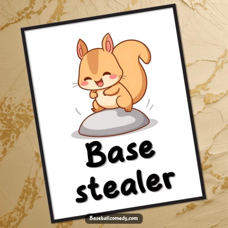 Funny squirrel poster of a happy squirrel stealing a base, tiny legs pumping fast, adding dynamic decor.