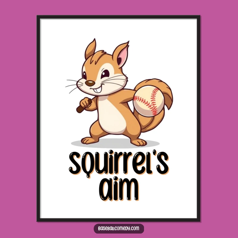 Funny Squirrel Pitcher Poster: Intense Effort Artwork - Hilarious Wall Decor Gift!