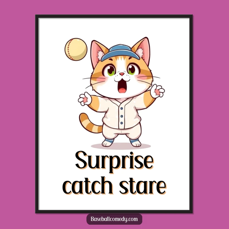 Funny Cat Baseball Poster: Surprised Feline Catcher Art Print