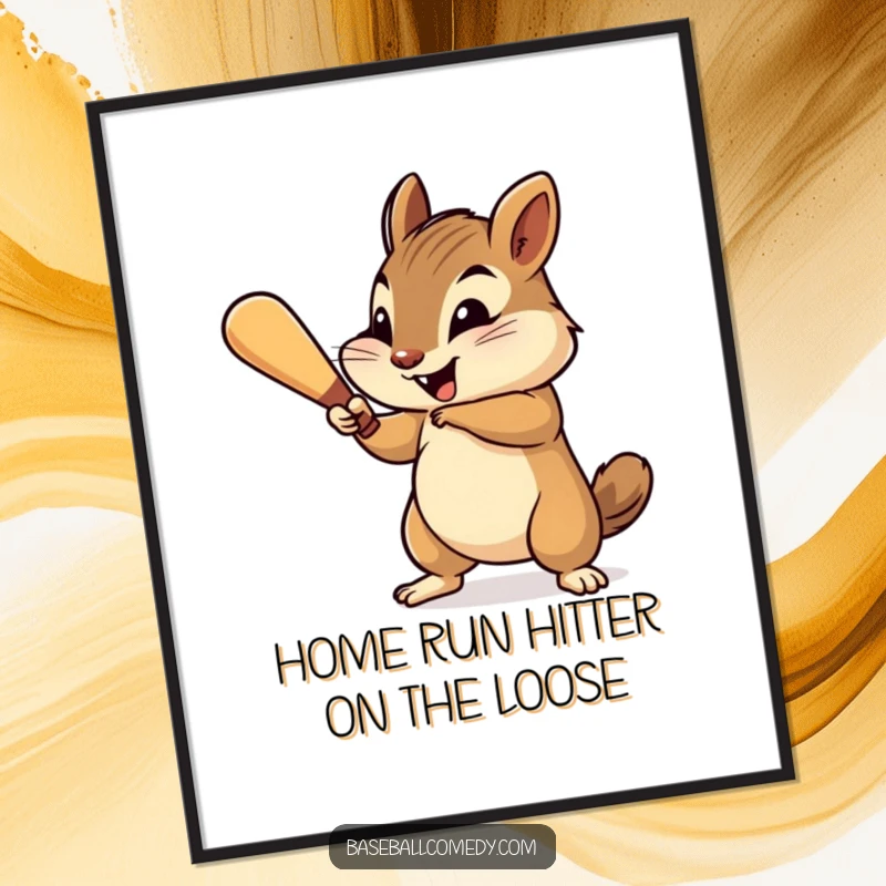 Funny Free Printable Wall Art: A small, cheerful chipmunk swinging a tiny baseball bat with immense gusto and a playful grin.