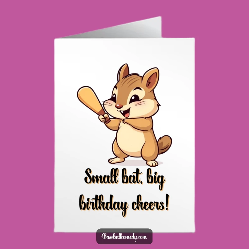 Free Printable Birthday Card: Funny Chipmunk Batter Swinging for a Home Run Gift