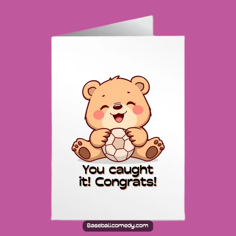 Free Printable Congrats Card: Funny Bear's Catch for Your Big Win!
