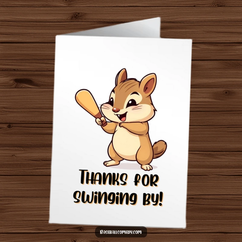 Funny Free Printable Thank You Card: Happy chipmunk holding a baseball bat, looking grateful and ready to play.