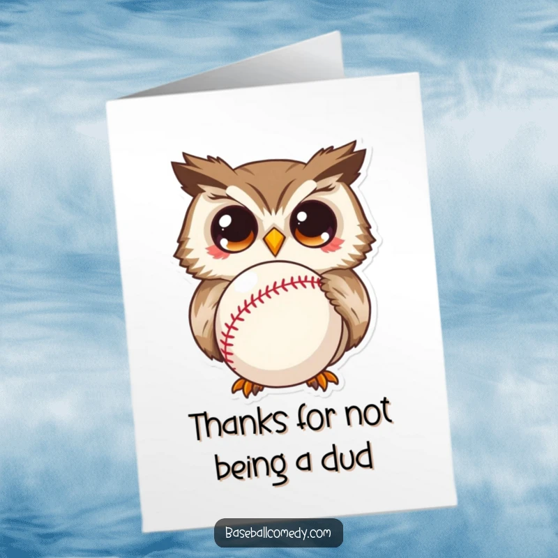 Funny Free Printable Thank You Card: Curious owl looking puzzled at a baseball, a unique way to say thanks, DOWNLOADABLE.