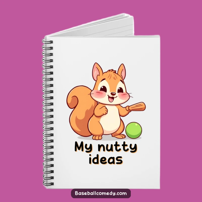 Funny Squirrel Batter Notebook: Playful Cartoon Journal, Perfect Funny Gift!