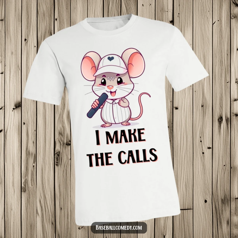Funny mouse t-shirt depicting a silly rodent in a tiny umpire cap, making a definitive baseball call.