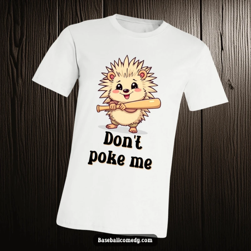 Funny t-shirt displaying a cheerful porcupine holding a baseball bat, poised and ready for a powerful swing.