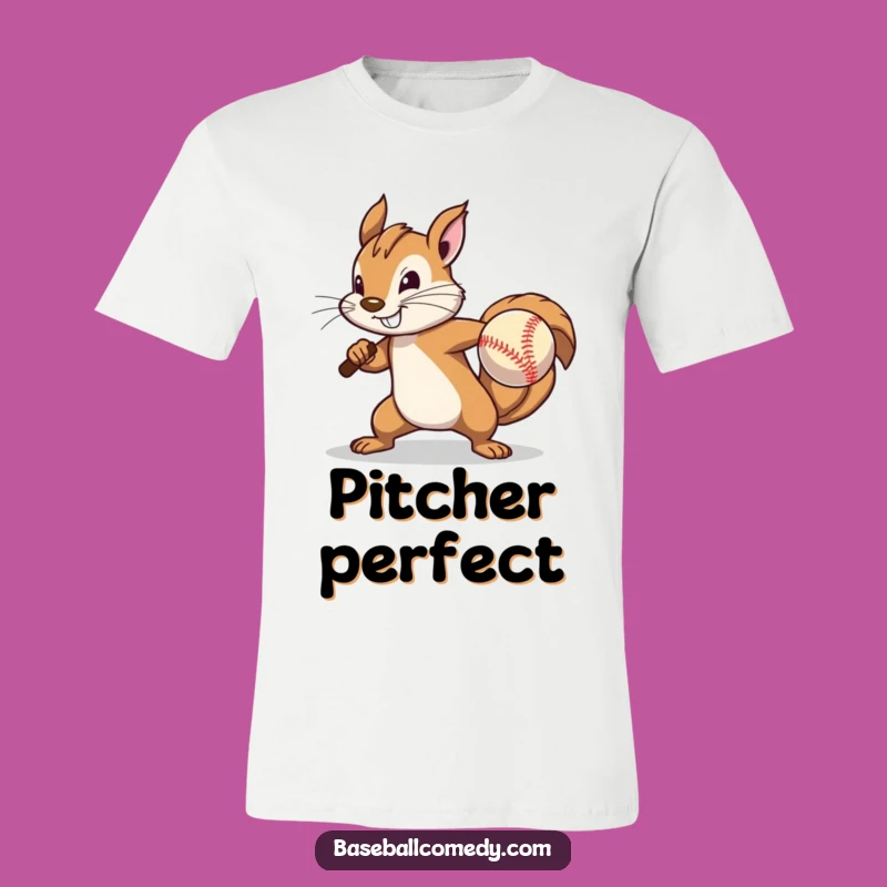 Funny Squirrel Pitcher T-Shirt: Small Arm, Big Game - Awesome Novelty Tee!